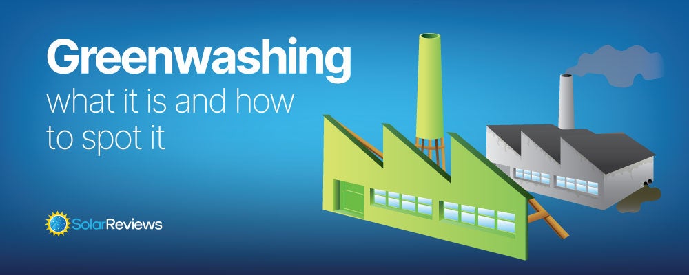 Greenwashing: what it is and how to spot it